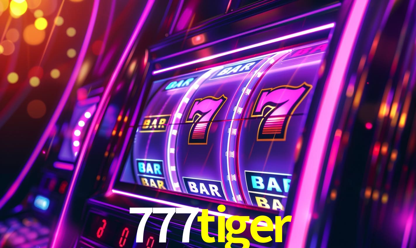777tiger - Cassino Mais Confiável Brasil - 777tiger.com